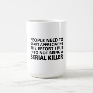 People Need to Start Appreciating Coffee Mug