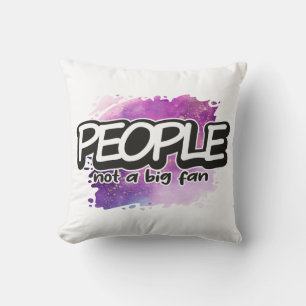 People Not A Big Fan Modern Cool Photo Cushion