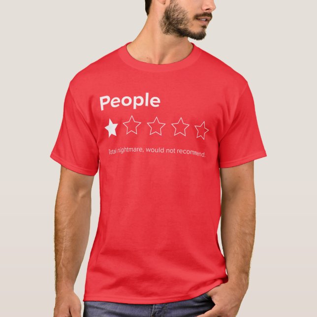 People One Star Total Nightmare Would Not Recommen T-Shirt (Front)