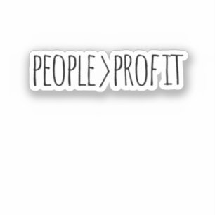 People Over Profit Sticker