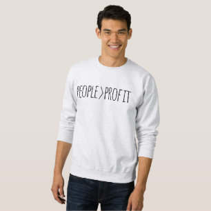 People Over Profit Sweatshirt