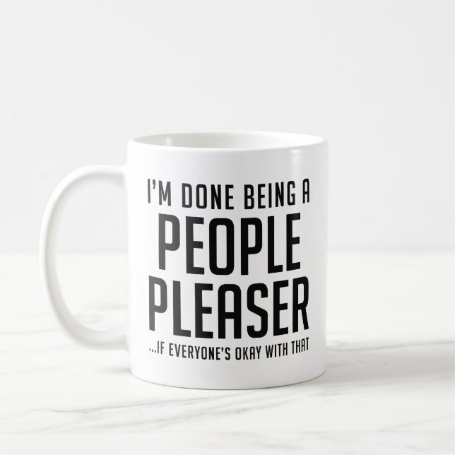 People Pleaser Coffee Mug (Left)