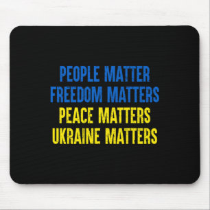 People Problem Freedom Problems Peace Problems Ukr Mouse Mat