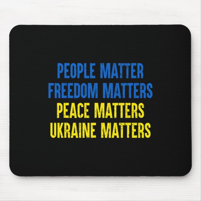 People Problem Freedom Problems Peace Problems Ukr Mouse Mat (Front)