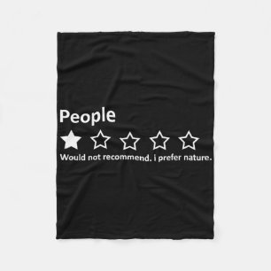 People Review 1 Star Rating I Prefer Nature Campin Fleece Blanket