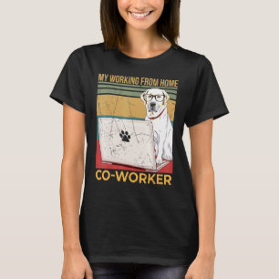 People Say Work From My Home T-Shirt