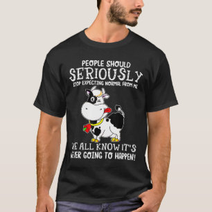 People Should Seriously Cows Man Womans T-Shirt