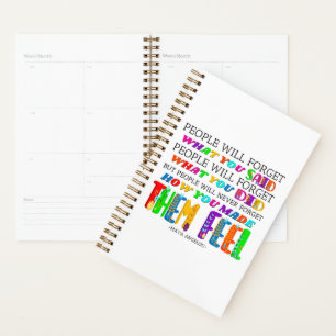 People Will Never Forget How You Made Them Feel Planner