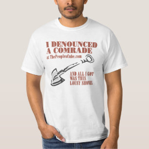 People's Cube - I Denounced A Comrade T-Shirt