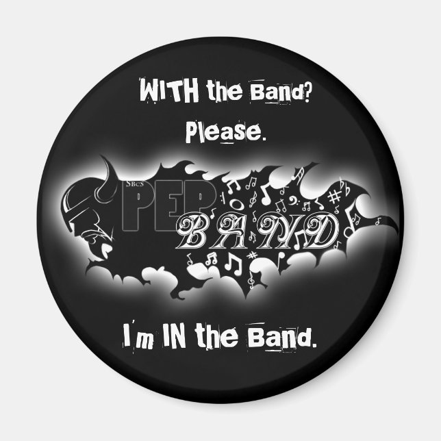 Pep Band MAGNET! Magnet (Front)