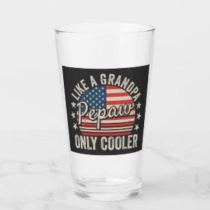 Pepaw Like a Grandpa Only Cooler USA Flag DK Glass