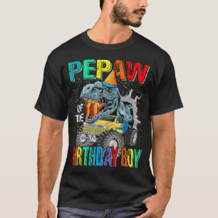 Pepaw Of The Birthday Boy Monster Truck Dinosaur T-Shirt
