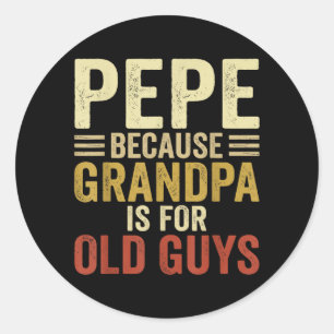 Pepe Design For Grandpa From Grandkids Fathers Day Classic Round Sticker