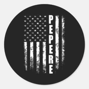 Pepere America Flag For Father'Day Classic Round Sticker