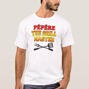 Pepere Grill Master T-Shirt