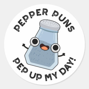 Pepper Puns Pep Up My Day Funny Food Pun  Classic Round Sticker