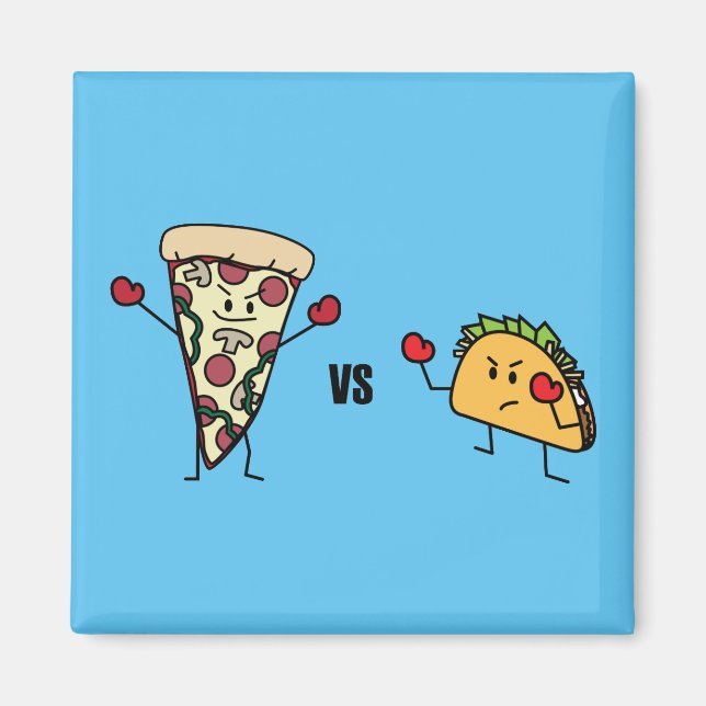 Pepperoni Pizza VS Taco: Mexican versus Italian Magnet (Front)