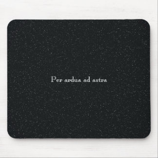 Per Ardua Ad Astra Mouse Mat