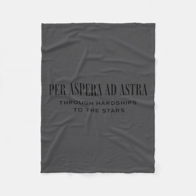 Per Aspera Ad Astra Insrational Latin Quotes Motiv Fleece Blanket (Front)