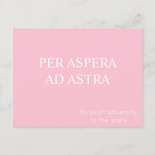 Per Aspera Ad Astra Latin Quote Postcard - Pink