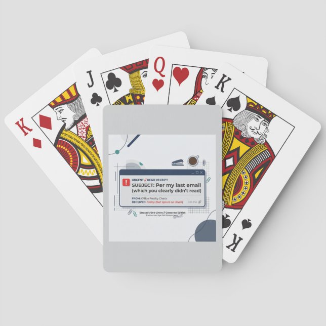 Per My Last Email Funny Office Quote  Playing Cards (Back)