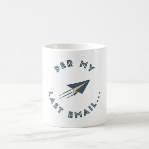 Per My Last Email Mug