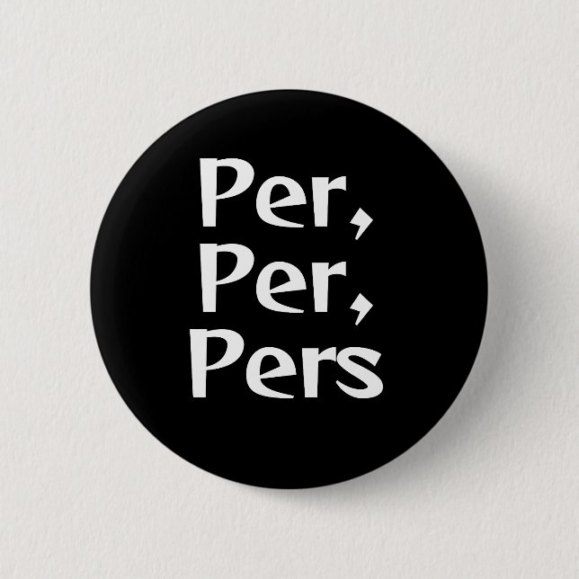 Per/Pers Pronoun Button (Front)