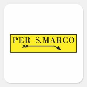 Per San Marco, Venice, Italian Street Sign Square Sticker