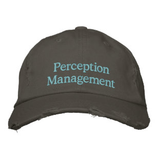 Perception Management Embroidered Hat