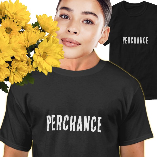 Perchance T-Shirt (Creator Uploaded)