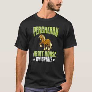 Percheron Draught Horse Horseback Riding Saddle 2 T-Shirt