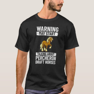 Percheron Draught Horse Horseback Riding Saddle T-Shirt