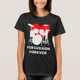 Percussion forever funny customisable black T-Shirt