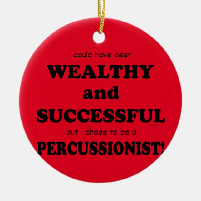 Percussionist Wealthy & Successful Ceramic Tree Decoration (Front)