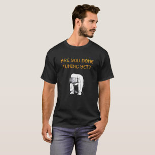 Percussionist woes T-Shirt