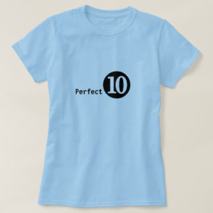 Perfect 10 T-Shirt