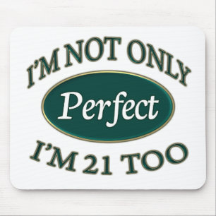 Perfect 21 Year Old Mouse Mat