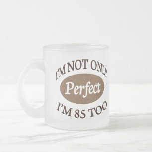 Perfect 85 Year Old Frosted Glass Coffee Mug