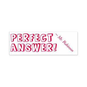 "PERFECT ANSWER!" + Custom School Teacher Name Self-inking Stamp