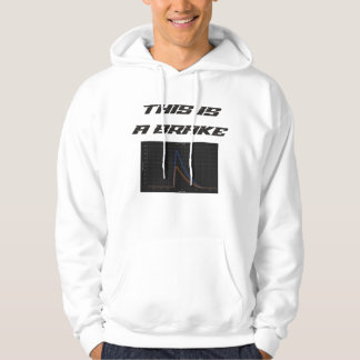 Perfect Brake Hoodie