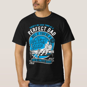 Perfect dad is the fishing dad T-Shirt