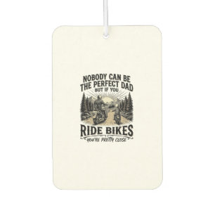 Perfect Dad Ride Bikes Vintage Biker Shirt Design_ Car Air Freshener