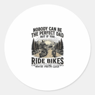 Perfect Dad Ride Bikes Vintage Biker Shirt Design_ Classic Round Sticker