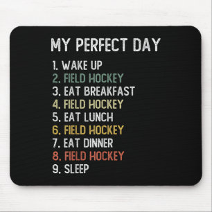 Perfect Day Field Hockey Shirts Men Boys Teen Fiel Mouse Mat