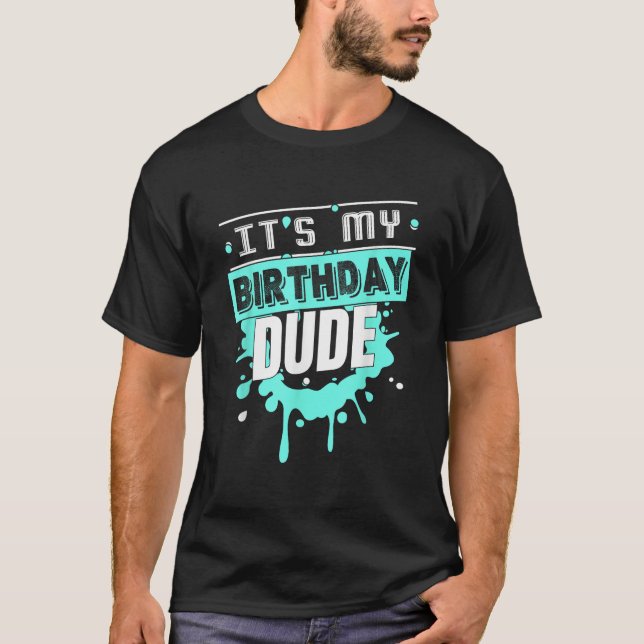 Perfect Dude Dude Graphic Novelty Dude Birthday  T-Shirt (Front)