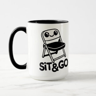 Perfect for Your Morning Coffee Sit & Go Mug