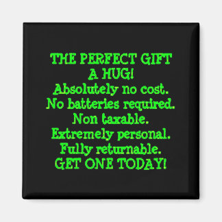 Perfect Gift is a Hug Magnet