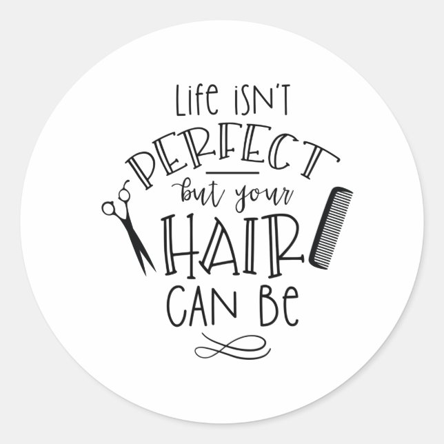 Perfect Hair Classic Round Sticker (Front)