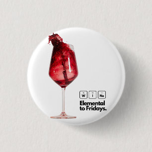 Perfect Home Decor Gift for Wine Lovers, Elegant  3 Cm Round Badge