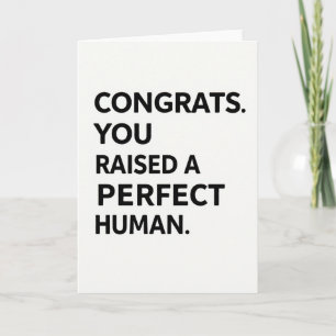 Perfect Human Congrats Card